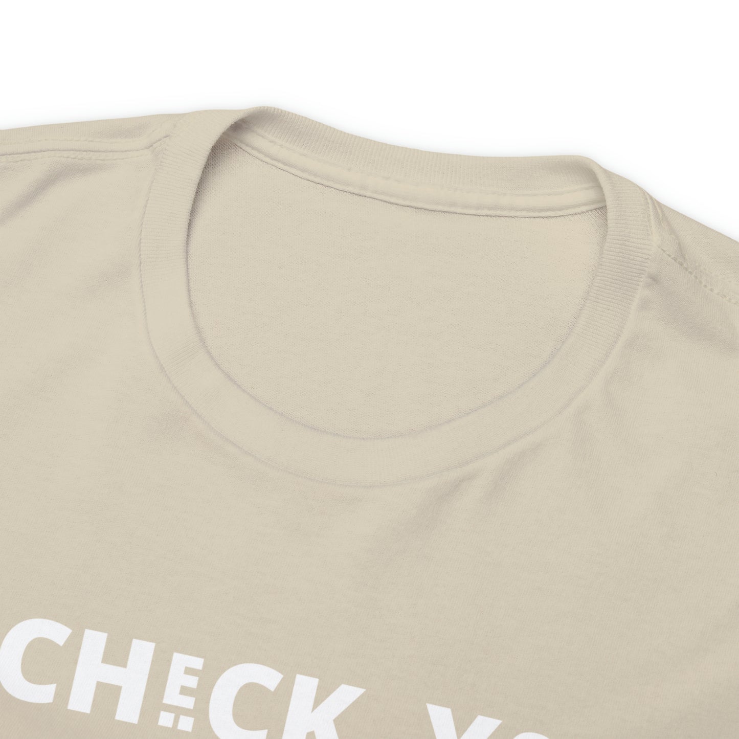 Check Yo Energy Tee