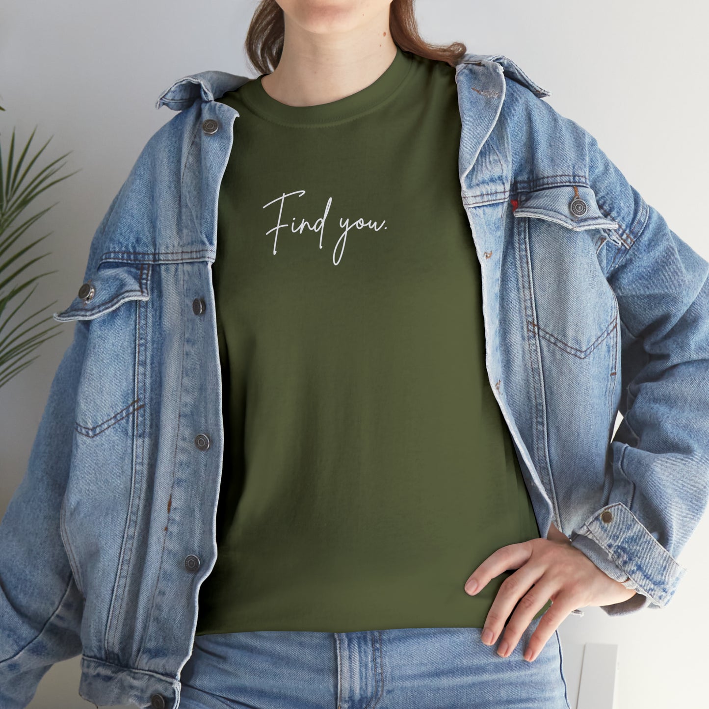 Find You Tee