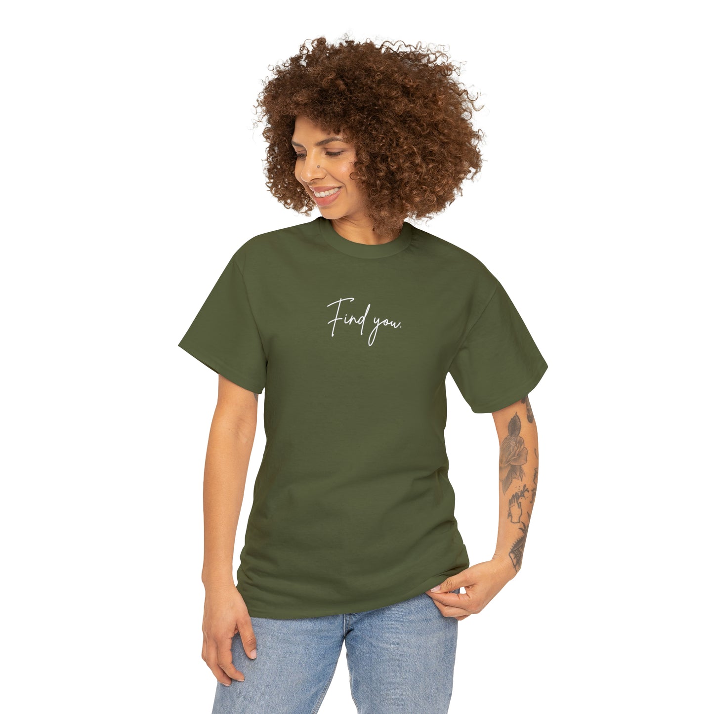 Find You Tee