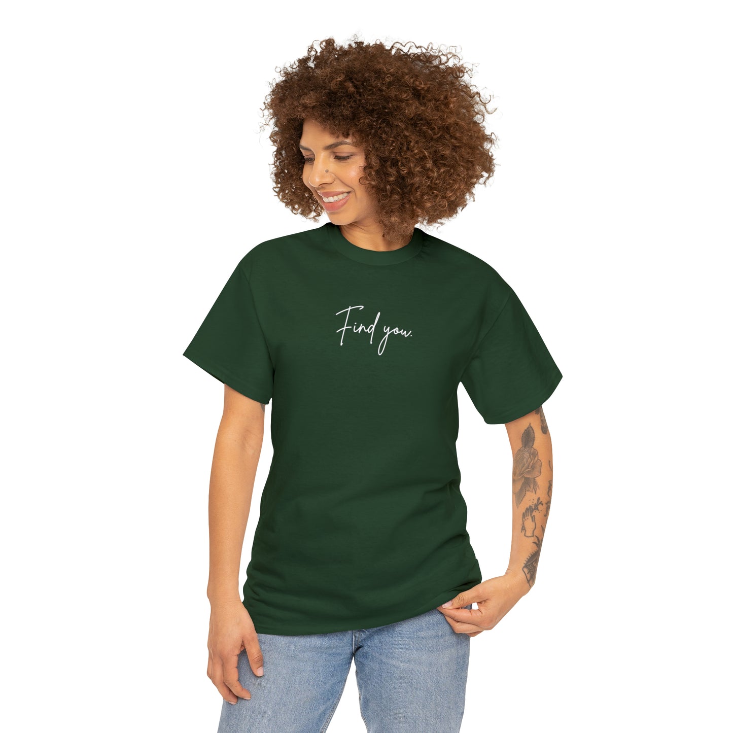 Find You Tee