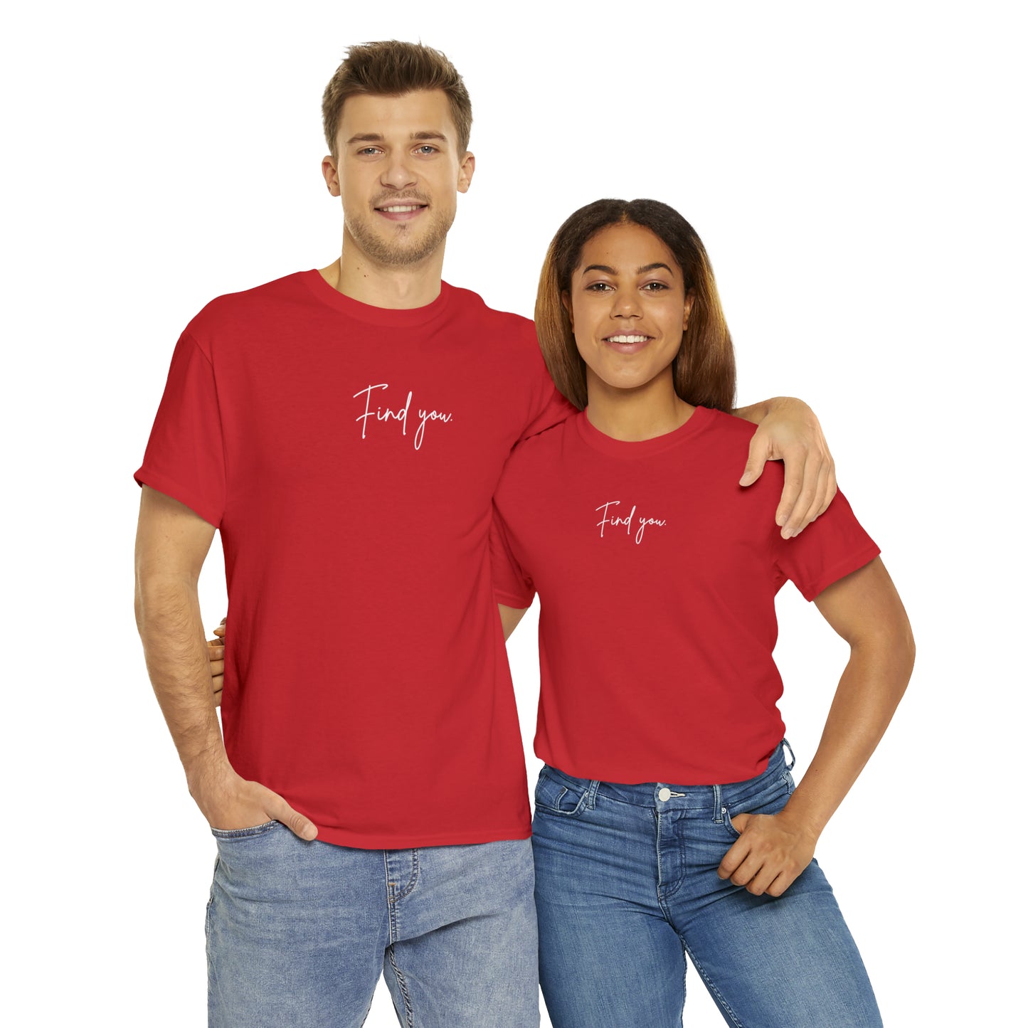 Find You Tee