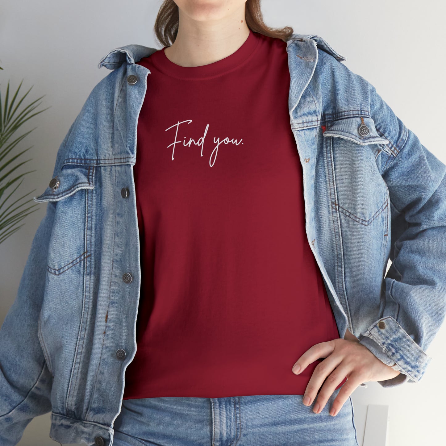 Find You Tee