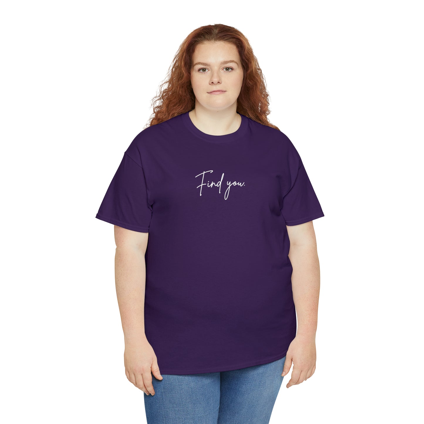 Find You Tee