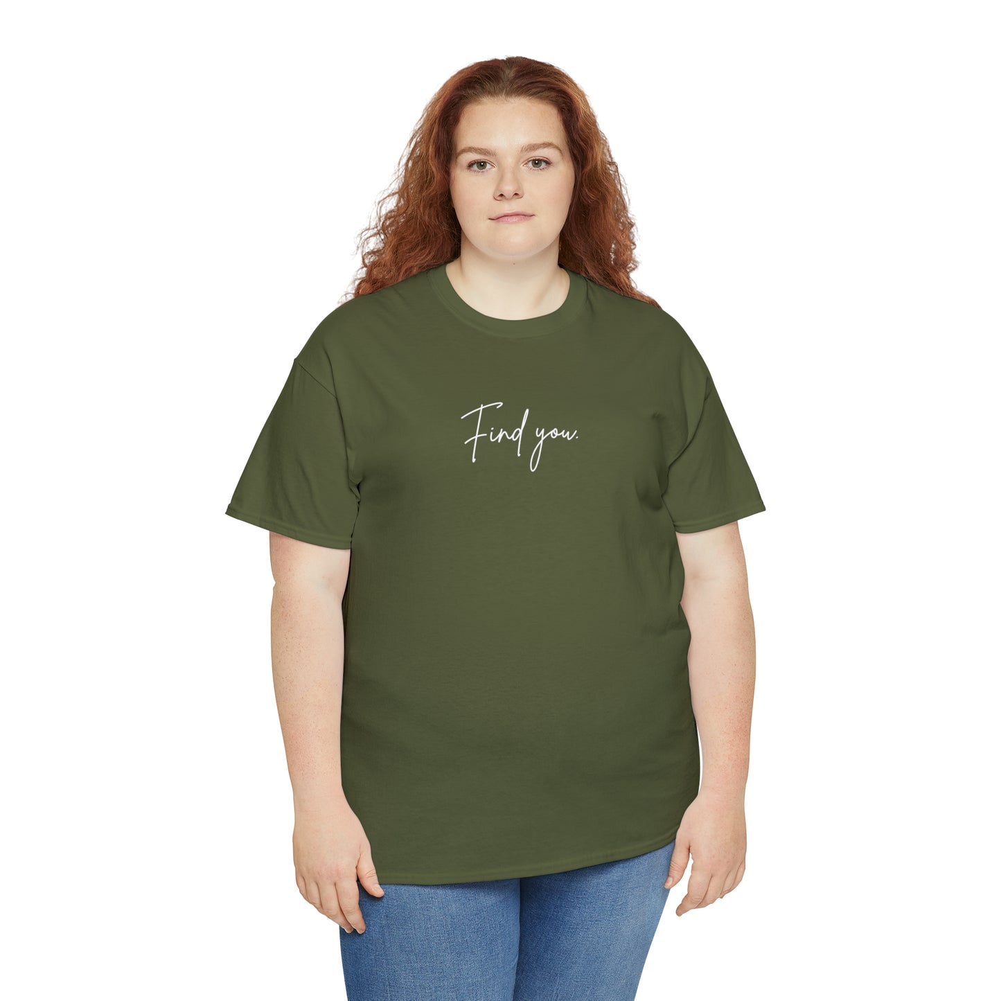 Find You Tee