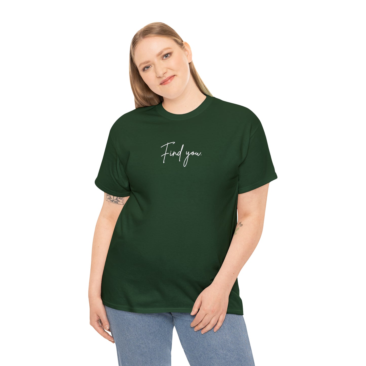 Find You Tee