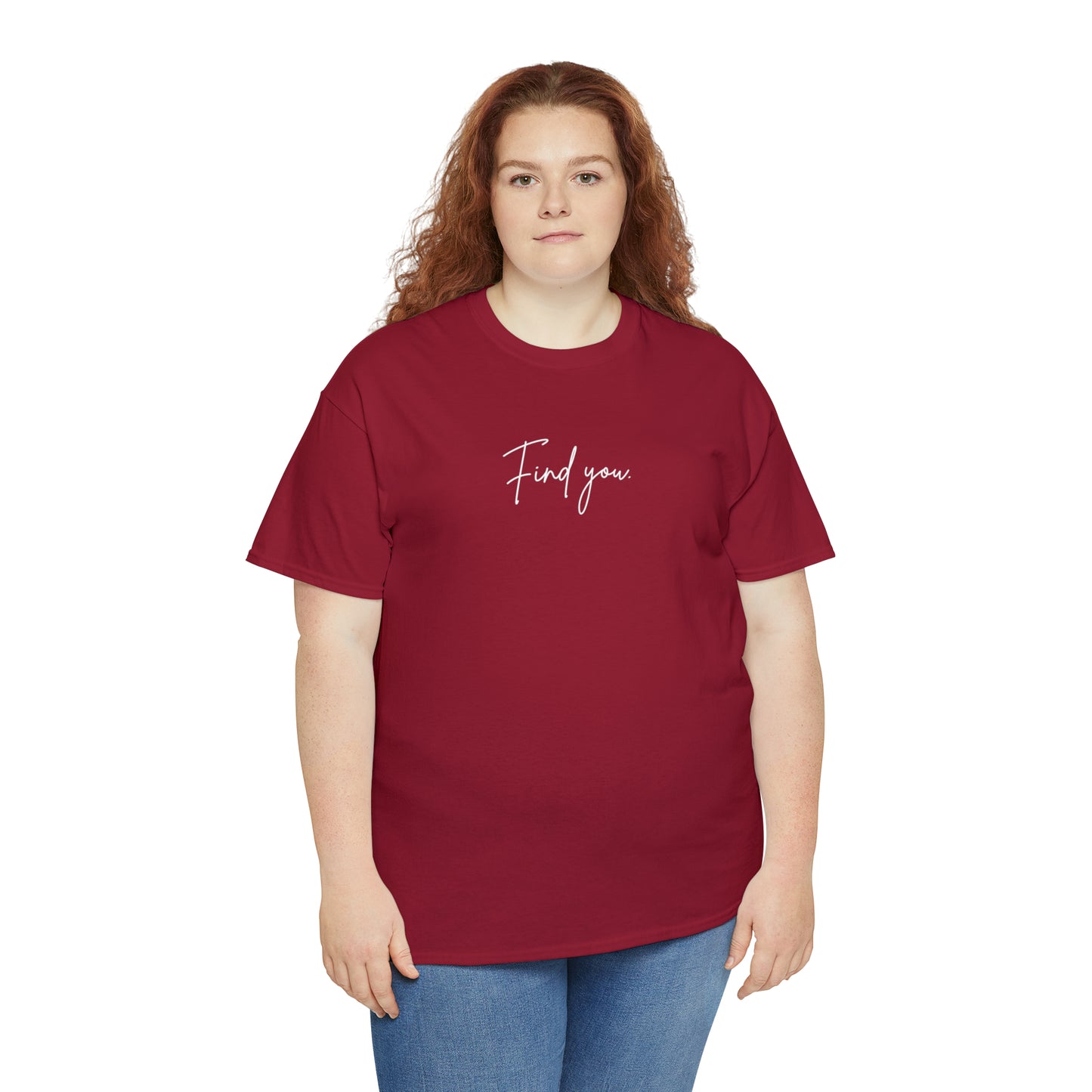 Find You Tee