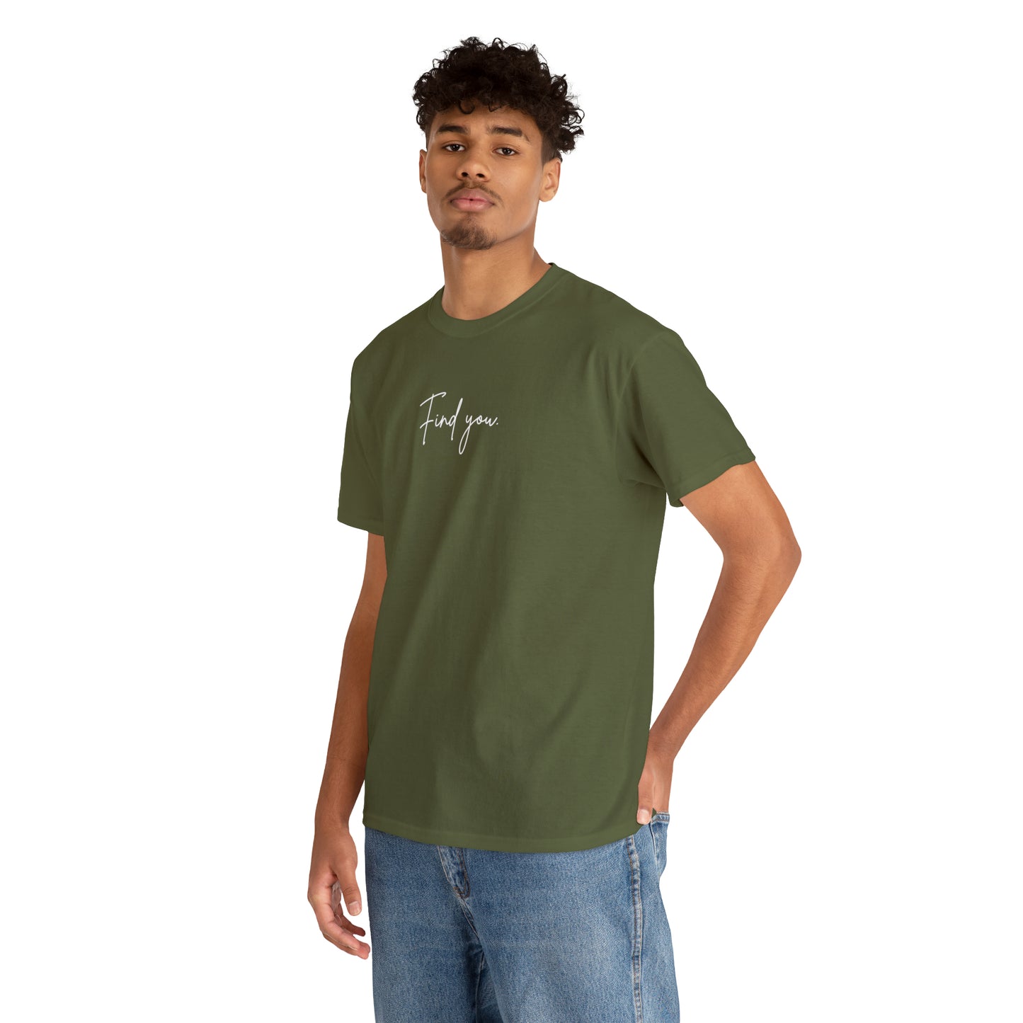 Find You Tee