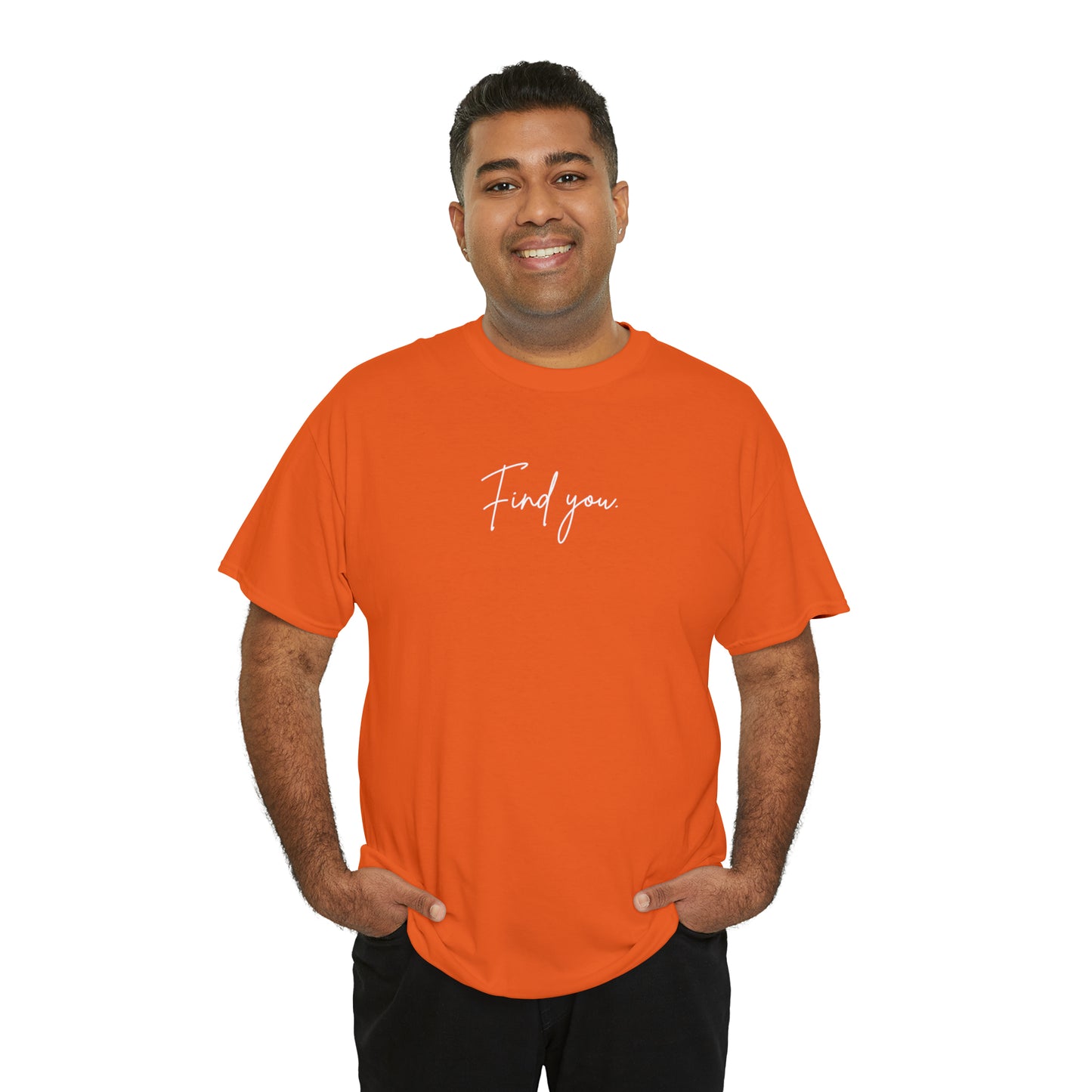 Find You Tee