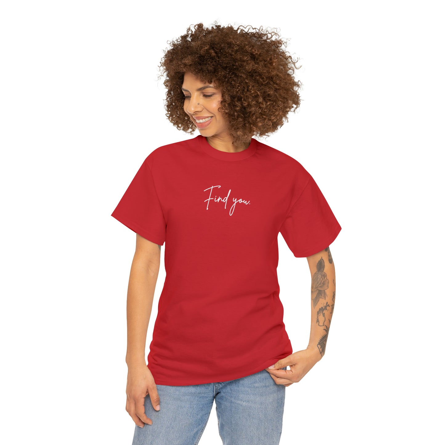 Find You Tee