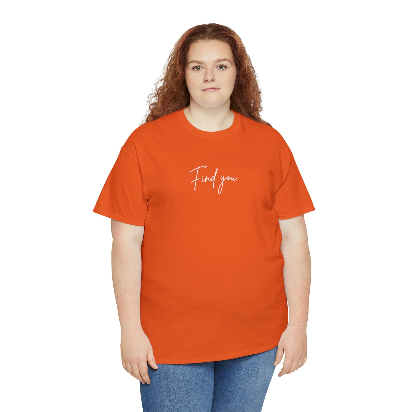 Find You Tee