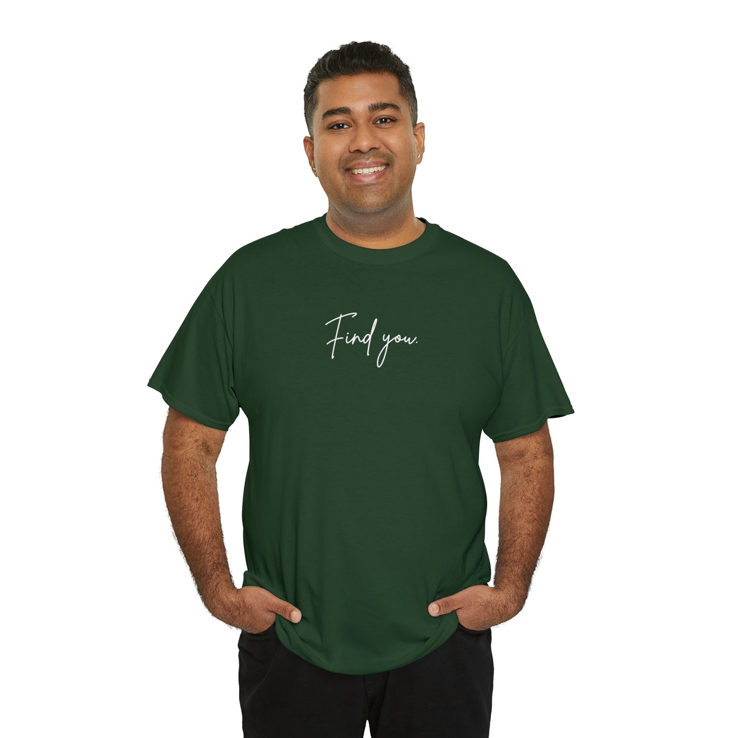 Find You Tee