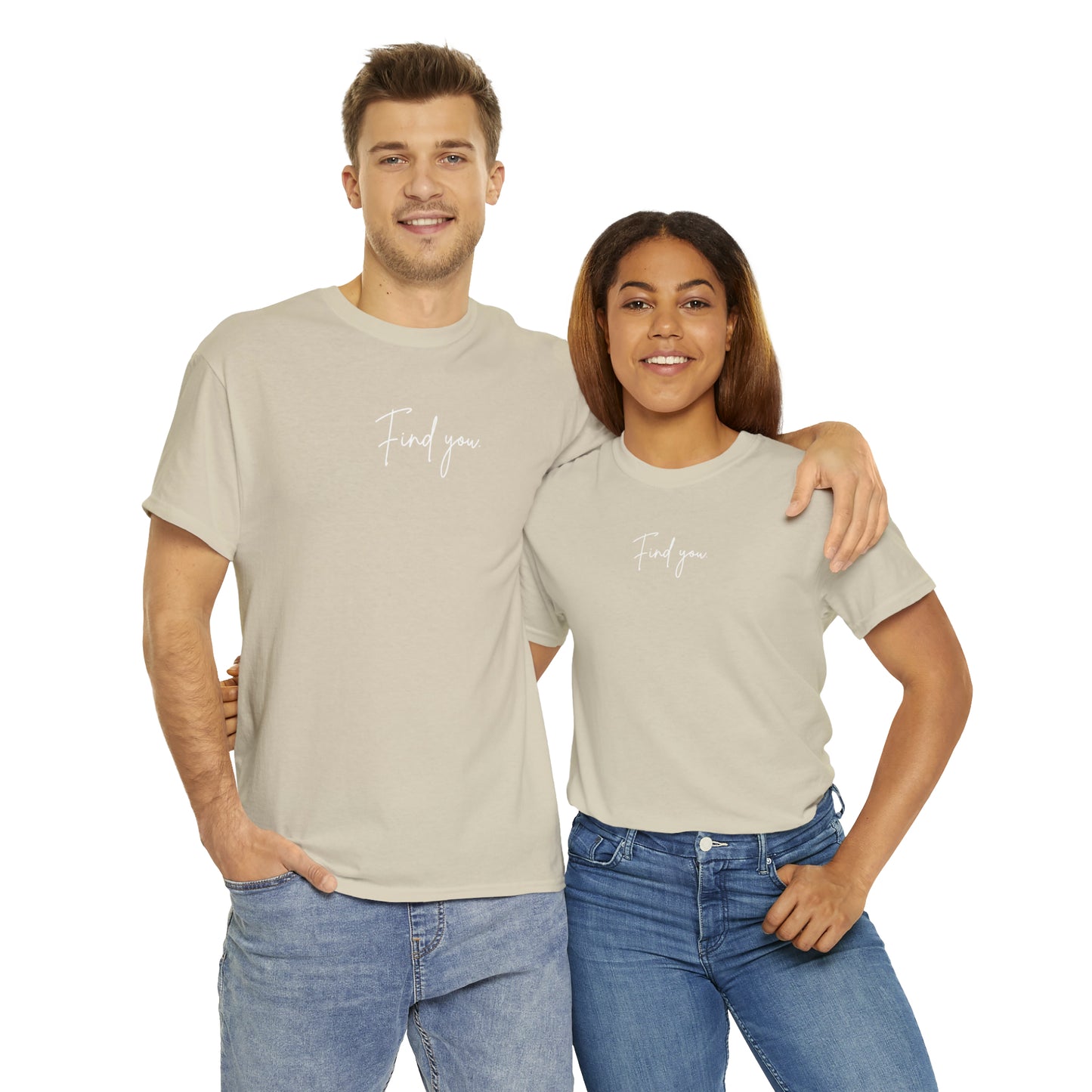 Find You Tee