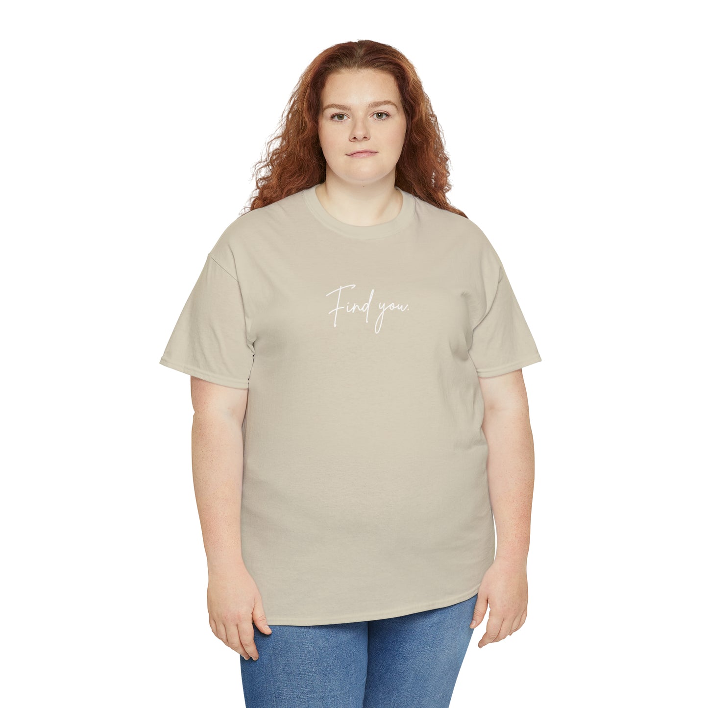 Find You Tee