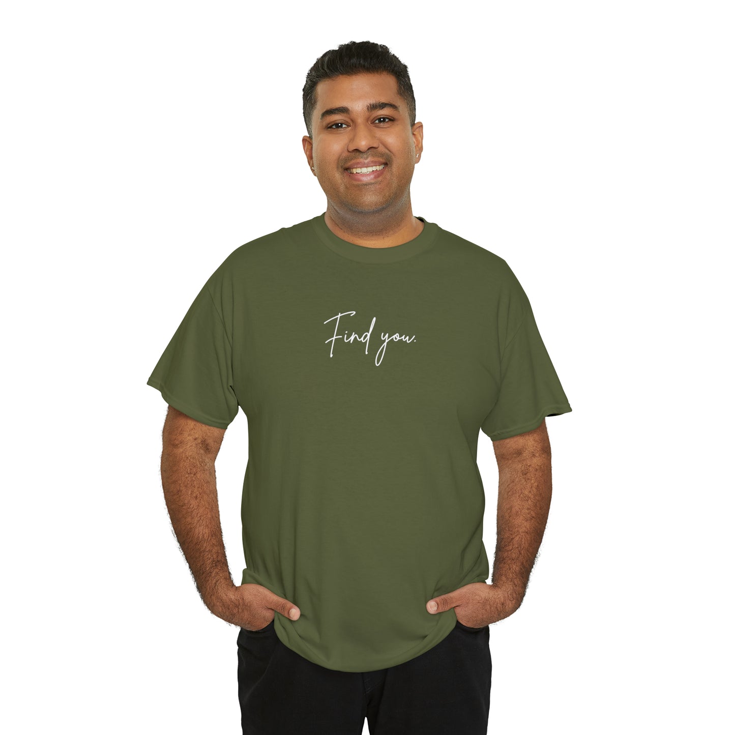 Find You Tee