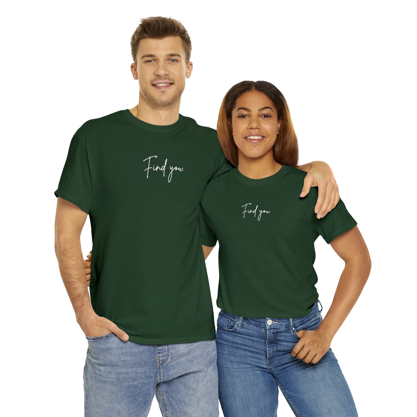 Find You Tee