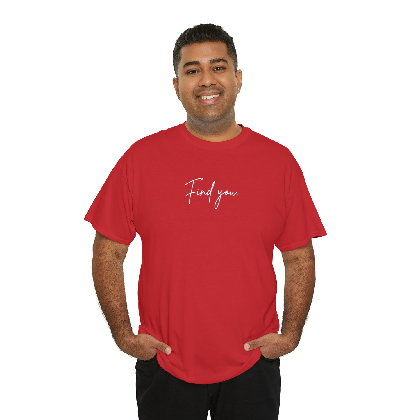 Find You Tee