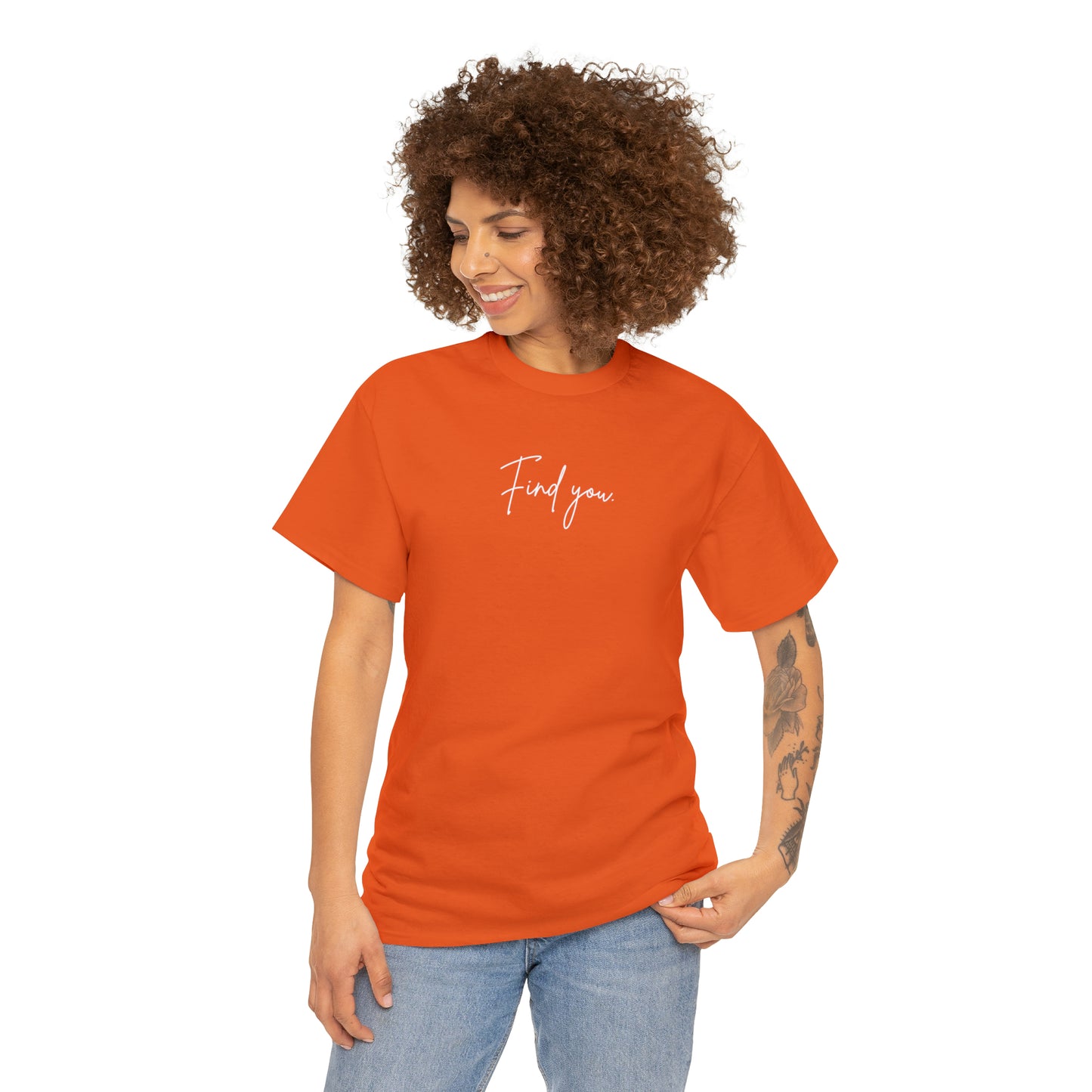 Find You Tee