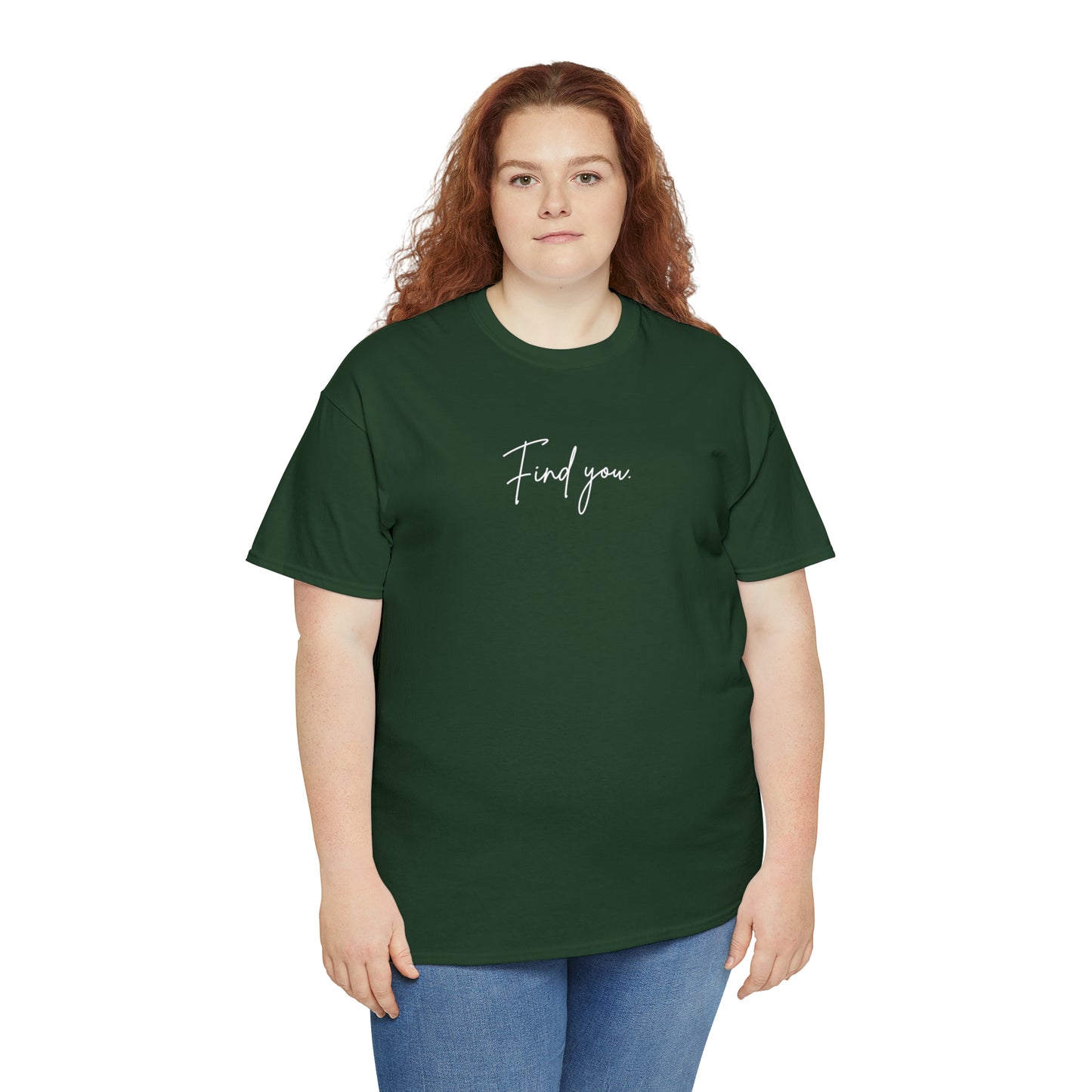 Find You Tee
