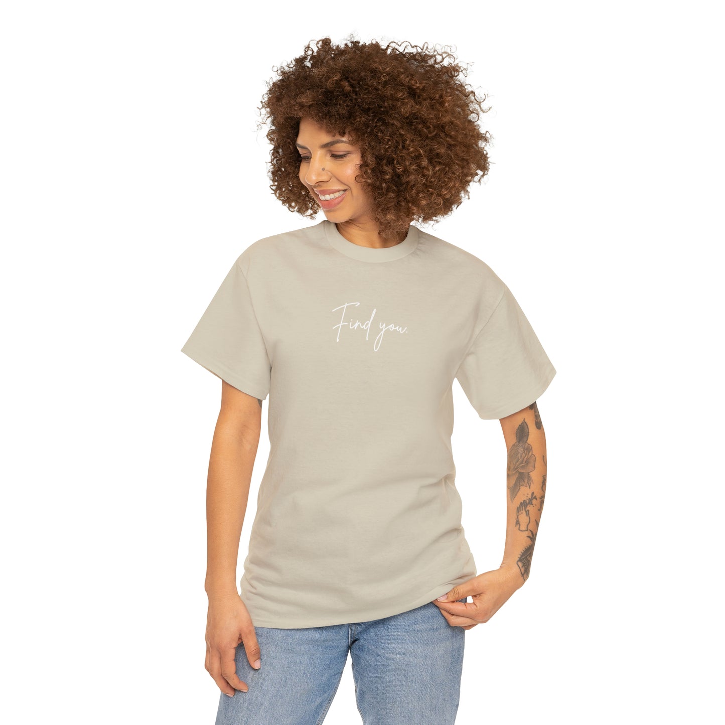Find You Tee
