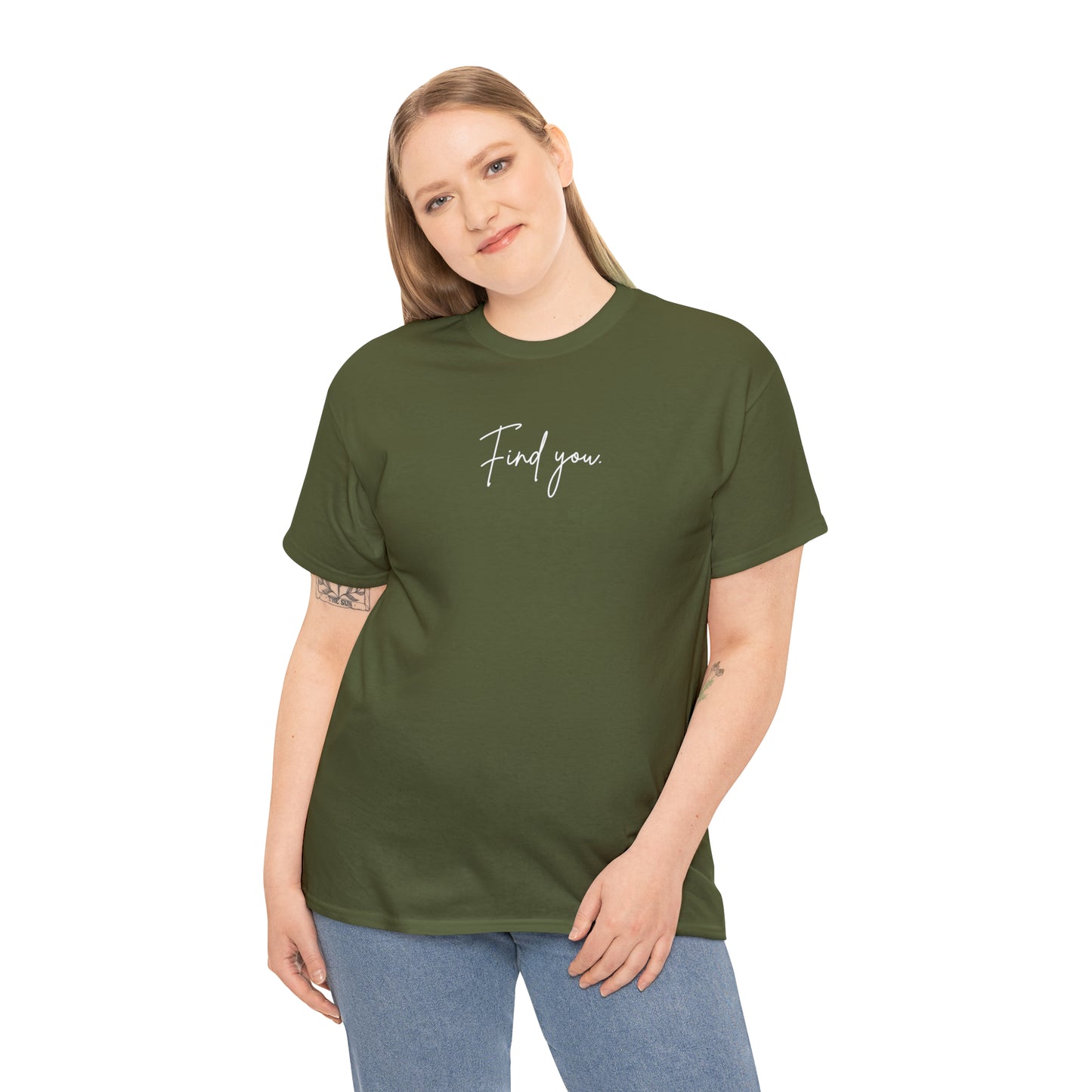 Find You Tee