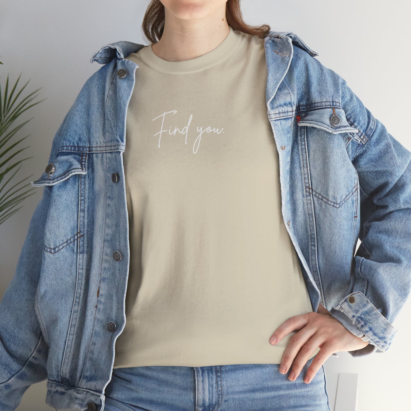 Find You Tee