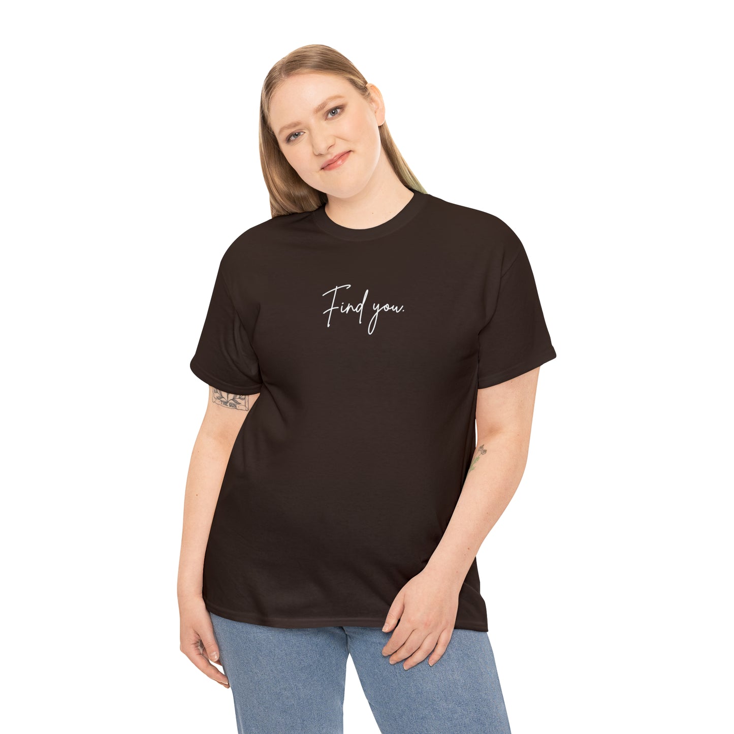 Find You Tee