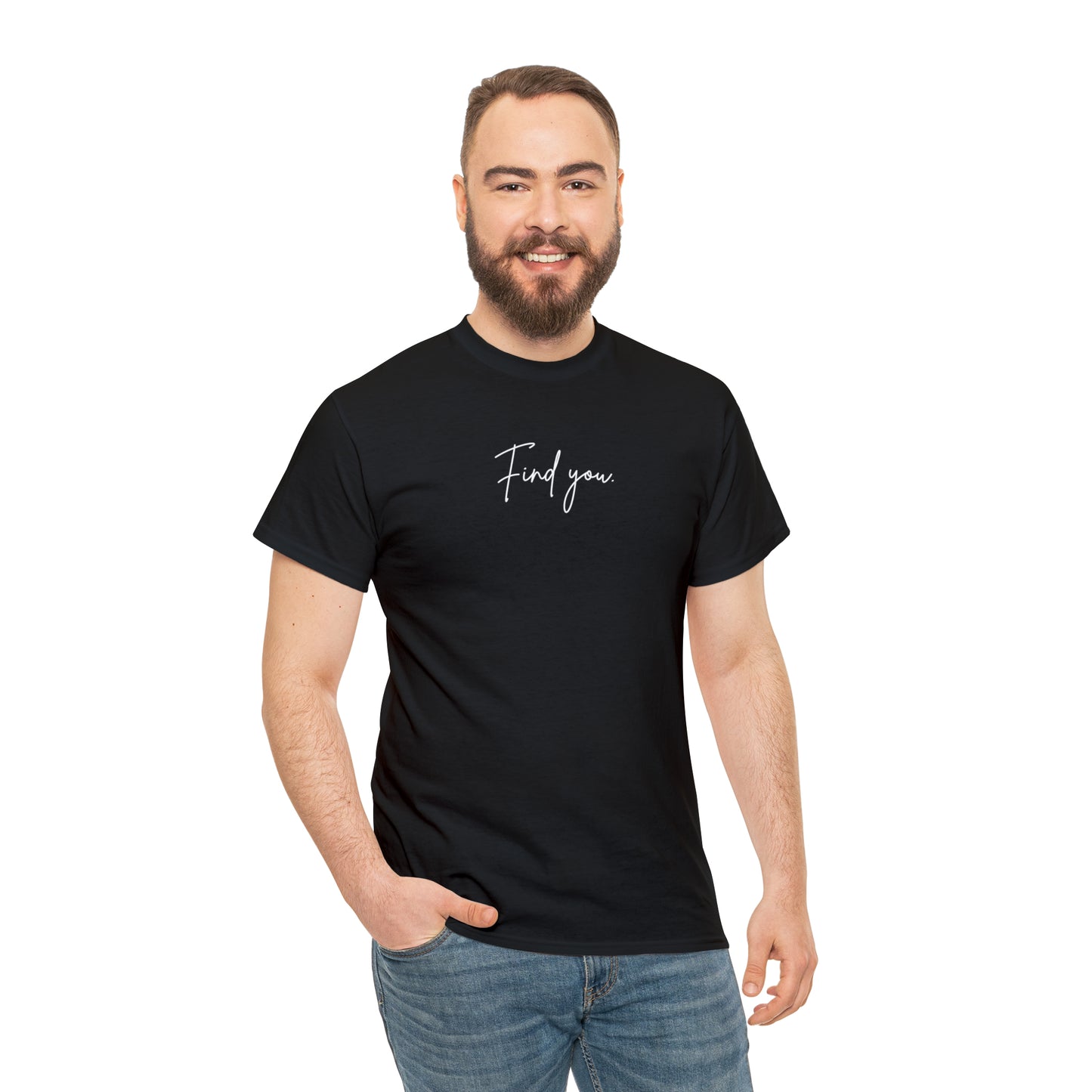 Find You Tee
