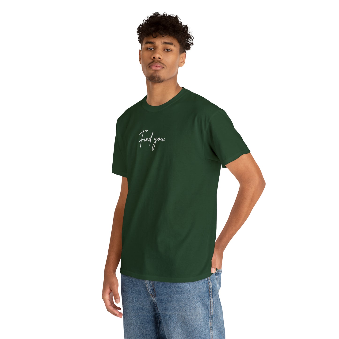 Find You Tee
