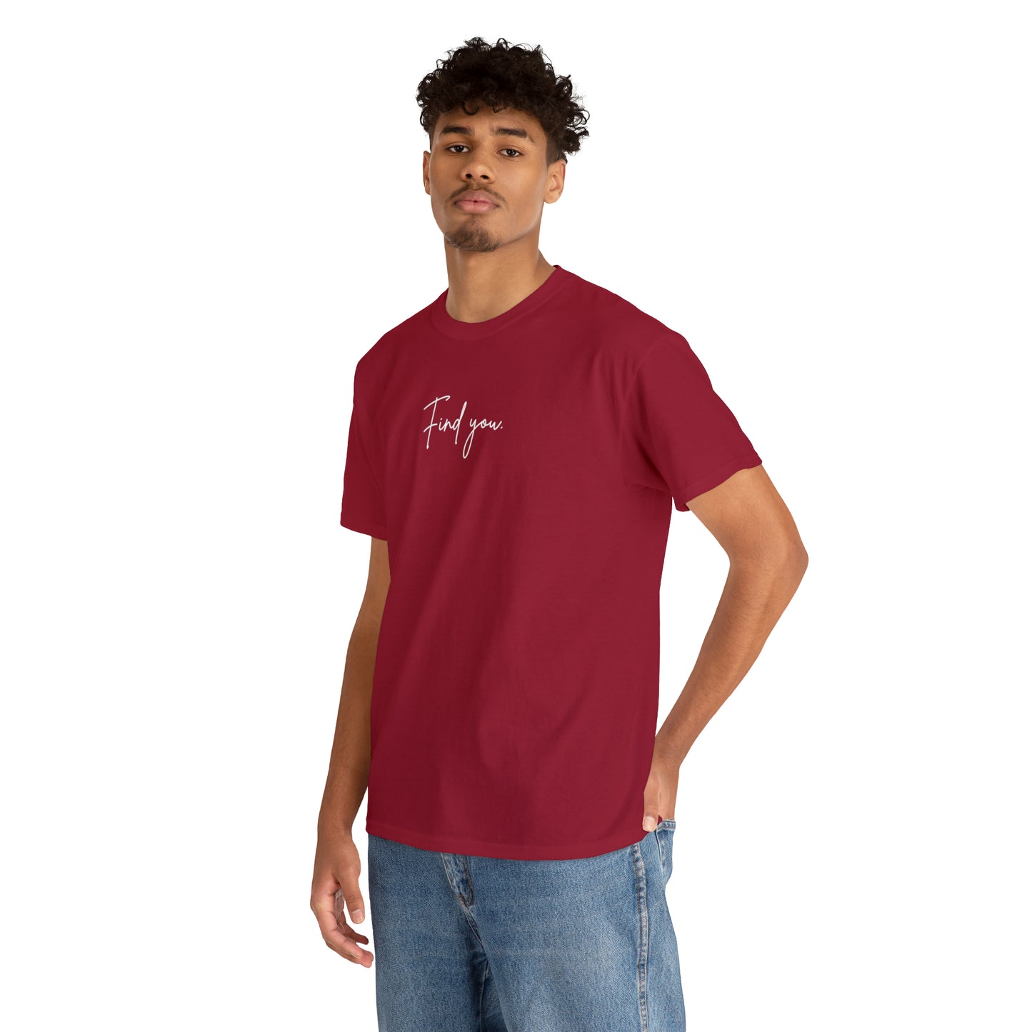 Find You Tee