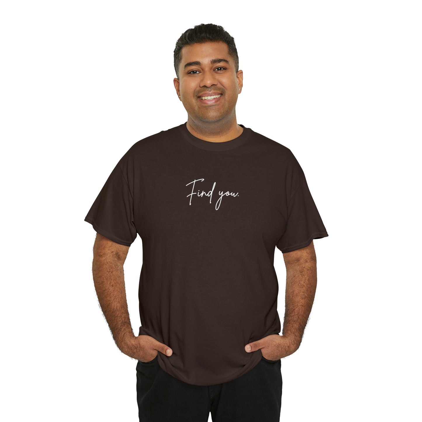 Find You Tee