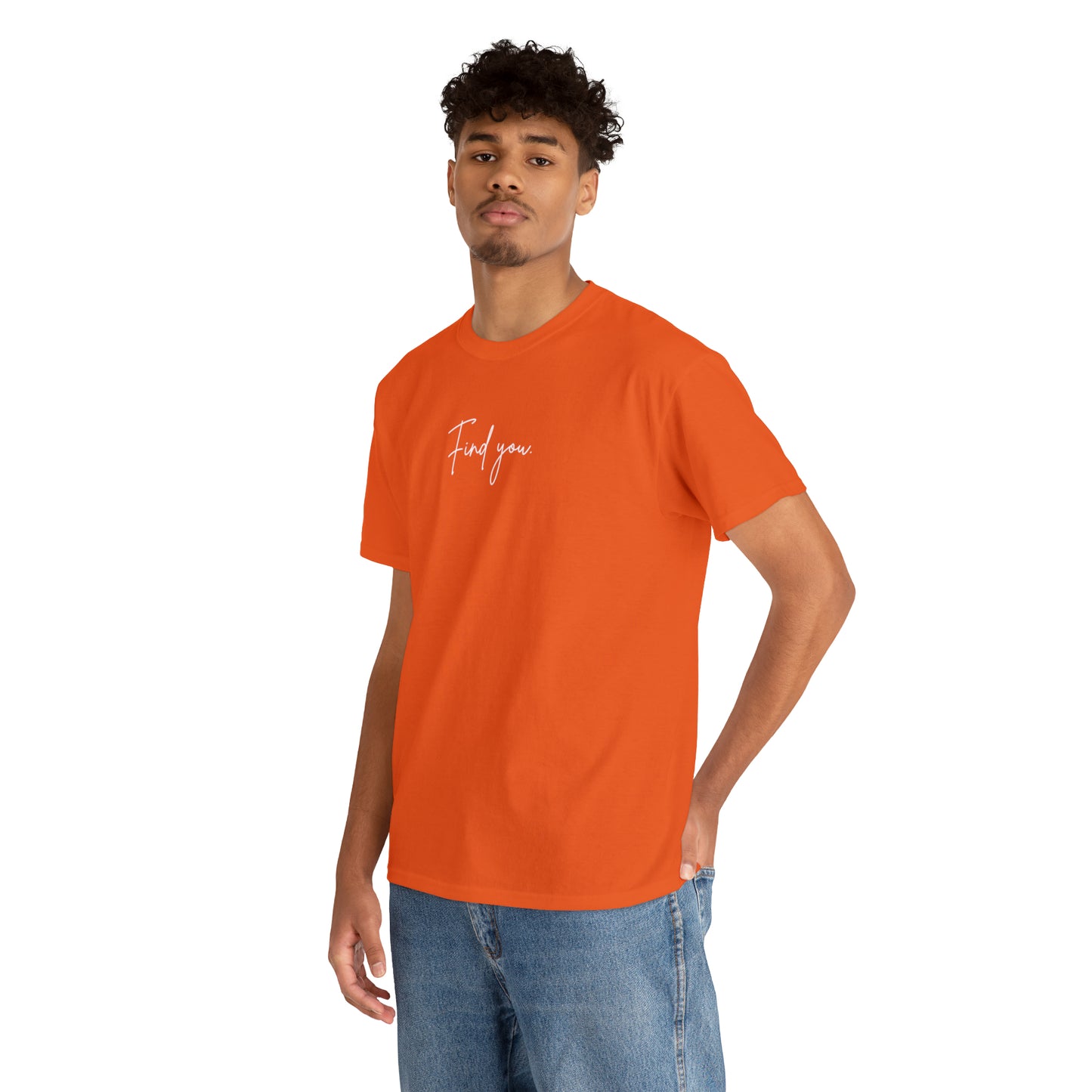 Find You Tee