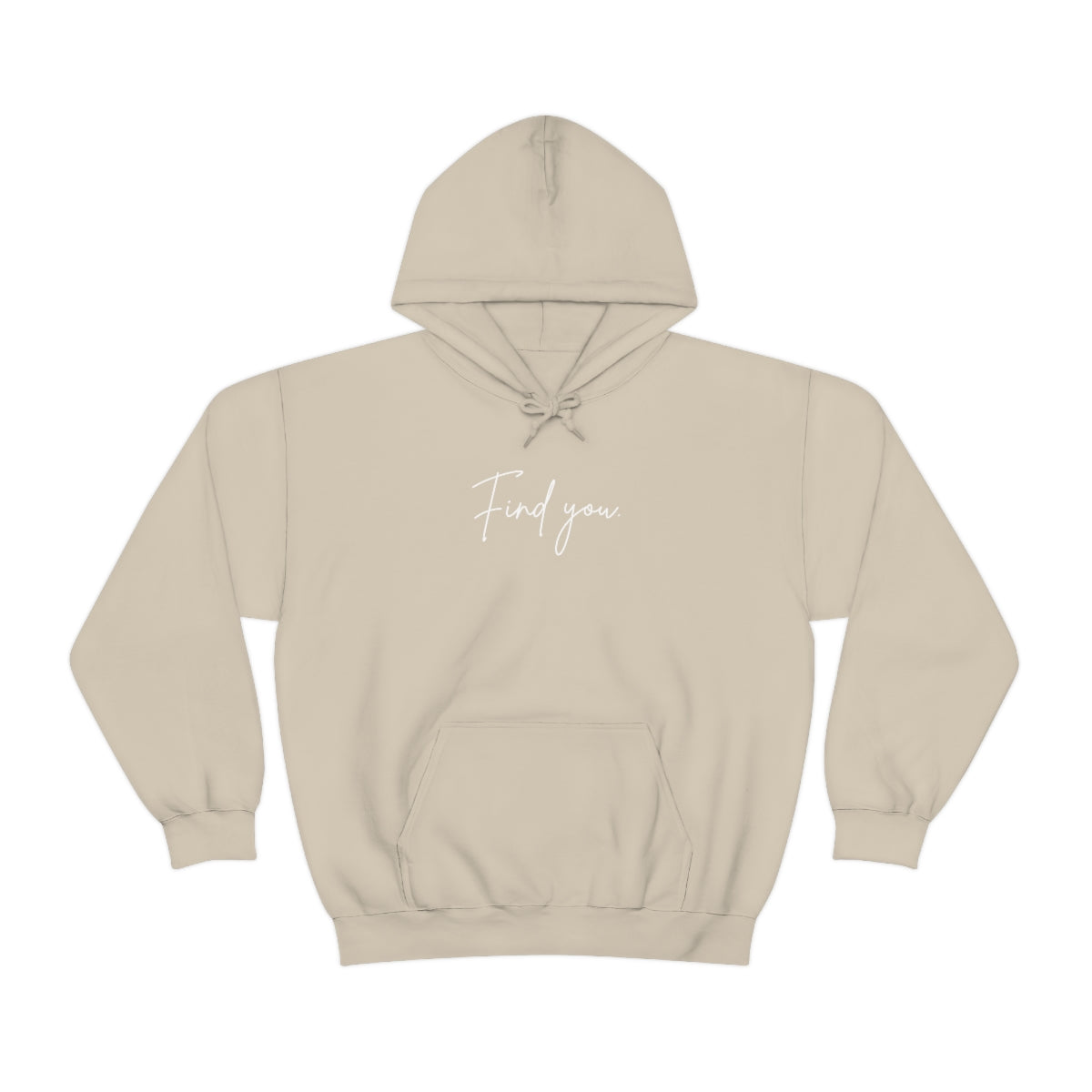 Find You Hoodie